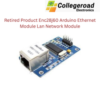 ENC28J60 Arduino Ethernet LAN network module retired product